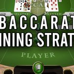 Effective Baccarat Strategy